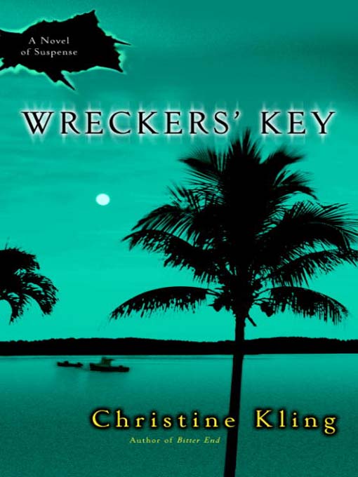 Title details for Wreckers' Key by Christine Kling - Available